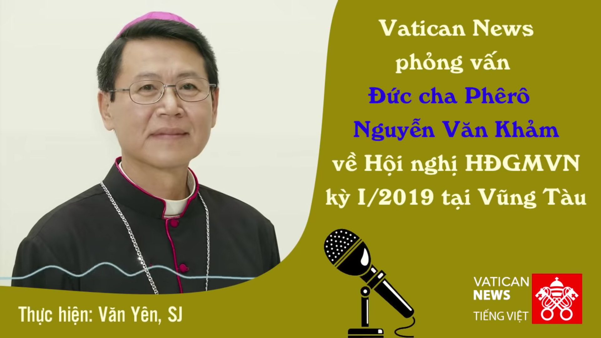 Vatican News ph ng v n c cha Ph r Nguy n V n Kh m v h i ngh