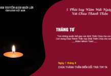 Ngày 1/4 – CHÚA THÁNH THẦN BIẾN ĐỔI TRÁI TIM TA