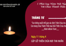 Ngày 11/3 – GẶP GỠ THIÊN CHÚA NƠI THA NHÂN