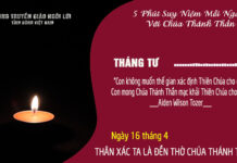 Ngày 16/4 – THÂN XÁC TA LÀ ĐỀN THỜ CHÚA THÁNH THẦN