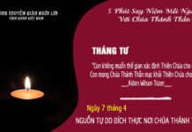Ngày 7/4 – NGUỒN TỰ DO ĐÍCH THỰC NƠI CHÚA THÁNH THẦN