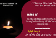 Ngày 8/4 – LÀM THẾ NÀO ĐỂ CÓ SỰ TỰ DO ĐÍCH THỰC ?