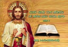 Chú giải Tin Mừng – Lễ Mình Máu Chúa Kitô – B