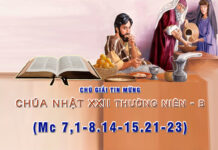 Chú Giải Tin Mừng Chúa Nhật XXII Thường Niên, Năm B (Mc 7,1-8.14-15.21-23)