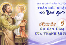 NGÀY THỨ 6: SỰ CAN ĐẢM CỦA THÁNH GIUSE * TUẦN CỬU NHẬT KÍNH THÁNH GIUSE
