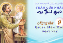 NGÀY THỨ 9 (ngày cuối): GIUSE HÈN MỌN NGÀY NAY * TUẦN CỬU NHẬT KÍNH THÁNH GIUSE