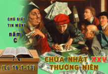 Chú giải Tin Mừng Chúa Nhật XXV Thường Niên, Năm C (Lc 16,1-13)