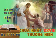 Chú Giải Tin Mừng Chúa Nhật XXVIII Thường Niên, Năm C (Lc 17,11-19)