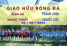 Giao hữu Bóng đá: Gx. Ngọc Thủy vs. Thỉnh viện Ngôi Lời | 03/09/2023