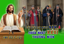 Chú Giải Tin Mừng Chúa Nhật XXXI Thường Niên, Năm A (Mt 23,1-12)