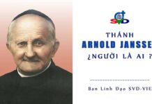 THÁNH ARNOLD JANSSEN: ¿NGƯỜI LÀ AI ?