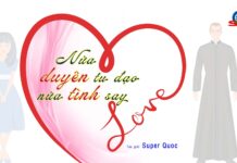 NỬA DUYÊN TU ĐẠO – NỬA TÌNH SAY