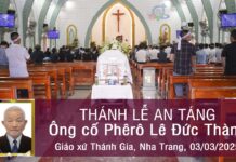 THÁNH LỄ AN TÁNG: Ông cố Phêrô Lê Đức Thành (Thân phụ Lm. Phêrô Lê Đức Bắc, SVD)