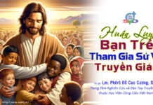 Huấn Luyện Bạn Trẻ Tham Gia Sứ Vụ Truyền Giáo