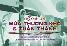 CHƯƠNG I: LỊCH SỬ MÙA THƯƠNG KHÓ VÀ TUẦN THÁNH