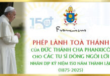 Phép lành Toà Thánh của Đức Thánh Cha Phanxicô cho các tu sĩ Dòng Ngôi Lời
