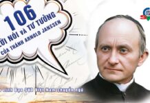 106 LỜI NÓI VÀ TƯ TƯỞNG CỦA THÁNH ARNOLD JANSSEN
