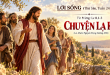 LỜI SỐNG (Thứ Sáu, Tuần 24 TN)