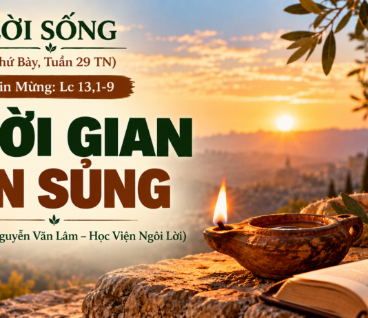 LỜI SỐNG (Thứ Bảy, Tuần 29 TN)