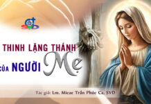 SỰ THINH LẶNG THÁNH CỦA NGƯỜI MẸ