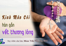 KINH MÂN CÔI – HÀN GẮN VẾT THƯƠNG LÒNG