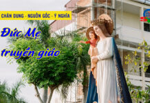 Câu chuyện ĐỨC MẸ TRUYỀN GIÁO – chân dung, nguồn gốc và ý nghĩa