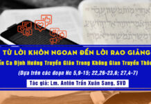 Từ Lời Khôn Ngoan Đến Lời Rao Giảng: Huấn Ca Định Hướng Truyền Giáo Trong Không Gian Truyền Thông Số