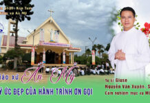 Gx. An Mỹ – ký ức đẹp của hành trình ơn gọi