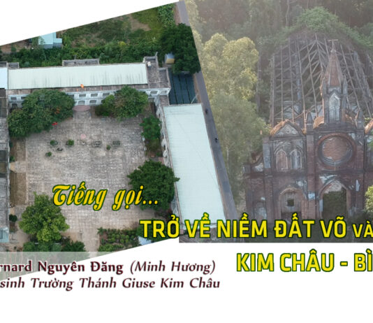 Trở Về Miền Đất “Võ” và Đức Tin “Kim Châu-Bình Định”