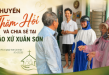 CHUYẾN THĂM HỎI VÀ CHIA SẺ TẠI GIÁO XỨ XUÂN SƠN