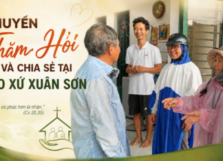 CHUYẾN THĂM HỎI VÀ CHIA SẺ TẠI GIÁO XỨ XUÂN SƠN