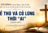 LỜI SỐNG (Chúa Nhật, Tuần 16 TN)