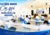 TUYỂN SINH ƠN GỌI DÒNG NGÔI LỜI NĂM 2026