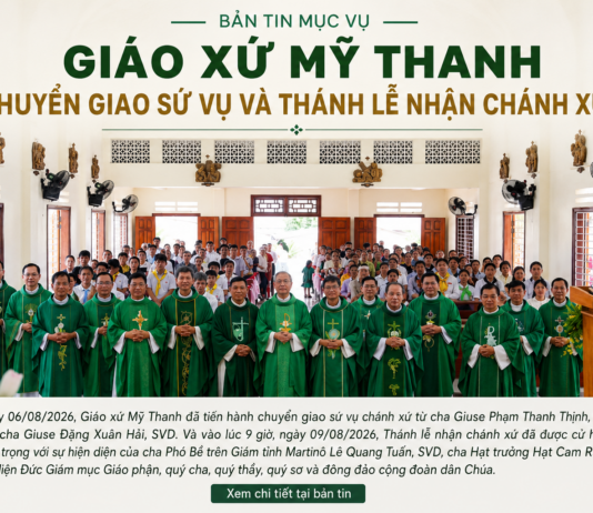 GIÁO XỨ MỸ THANH CHUYỂN GIAO SỨ VỤ VÀ THÁNH LỄ NHẬN CHÁNH XỨ