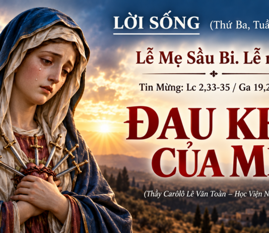 LỜI SỐNG (Thứ Ba, Tuần 24 TN)
