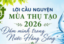 LỜI CẦU NGUYỆN MÙA THỤ TẠO – NĂM 2026
