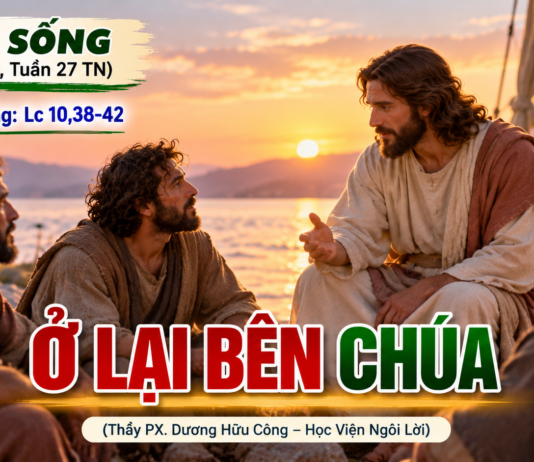 LỜI SỐNG (Thứ Ba, Tuần 27 TN)