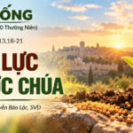 LỜI SỐNG (Thứ Ba, Tuần 30 TN)